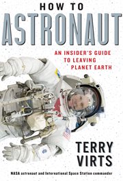 How to astronaut : an insider's guide to leaving planet earth cover image cdn