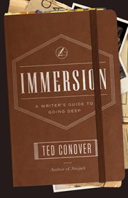 Immersion : a writer's guide to going deep cover image cdn