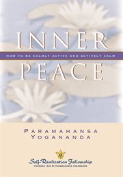 Inner peace : how to be calmly active and actively calm cover image cdn