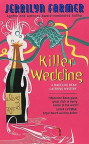 Killer wedding : a Madeline Bean catering mystery cover image cdn