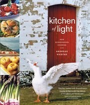 Kitchen of light : new Scandinavian cooking with Andreas Viestad cover image cdn