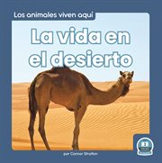 La vida en el desierto (life in the desert) cover image cdn