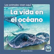 La vida en el océano (life in the ocean) cover image cdn