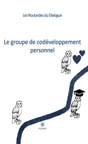Le groupe de codéveloppement personnel cover image cdn