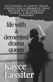 Life with a demented drama queen cover image cdn