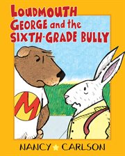 Loudmouth George and the sixth-grade bully cover image cdn
