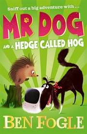 Mr Dog and a hedge called Hog cover image cdn