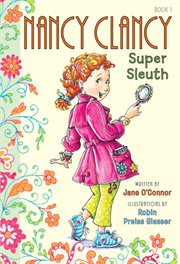 Nancy Clancy, super sleuth cover image cdn