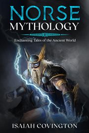 Norse mythology : Enchanting Tales of the Ancient World cover image cdn