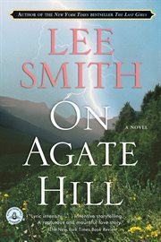 On Agate Hill : a novel cover image cdn