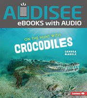 On the hunt with crocodiles cover image cdn