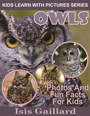 Owls photos and fun facts for kids cover image cdn