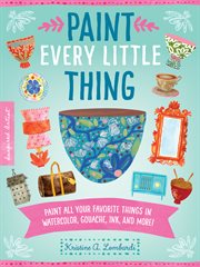 Paint Every Little Thing cover image cdn