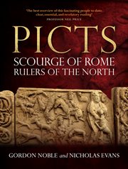 Picts : scourge of Rome, rulers of the north cover image cdn