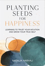 Planting seeds for happiness cover image cdn