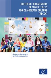 Reference framework of competences for democratic culture (rfcdc) : Guidance document for higher education cover image cdn