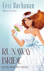Runaway Bride in Blossom Creek cover image cdn