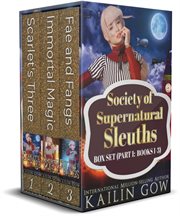 Society of supernatural sleuths box set : Society of Supernatural Sleuths cover image cdn