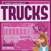 Sparky's STEM guide to trucks cover image cdn