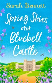 Spring skies over Bluebell Castle cover image cdn