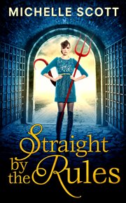 Straight by the rules : Lilith Straight cover image cdn