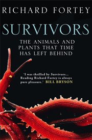 Survivors : the animals and plants that time has left behind cover image cdn
