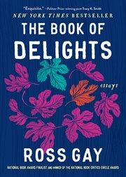 The book of delights : Essays cover image cdn