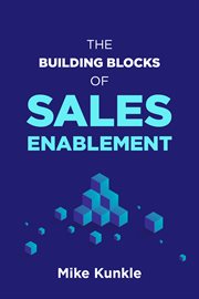 The Building Blocks of Sales Enablement cover image cdn