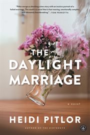The daylight marriage : a novel cover image cdn