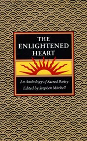 The Enlightened Heart : an Anthology of Sacred Poetry cover image cdn