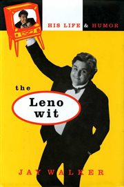 The Leno wit : his life and humor cover image cdn