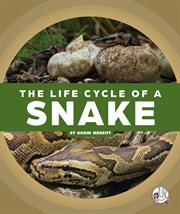 The life cycle of a snake cover image cdn