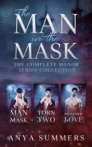 The man in the mask: the complete manor series collection : The Complete Manor Series Collection cover image cdn