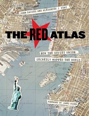 The red atlas : how the Soviet Union secretly mapped the world cover image cdn
