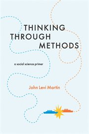 Thinking through methods : a social science primer cover image cdn