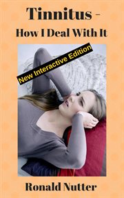 Tinnitus - how i deal with it : How I Deal With It cover image cdn