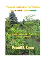 Tips and Inspiration for turning your brown thumb green cover image cdn