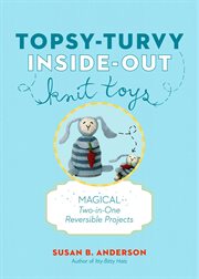 Topsy-turvy inside-out knit toys cover image cdn