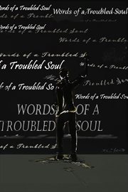 Words of a troubled soul cover image cdn