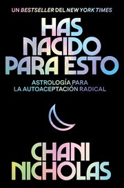Has nacido para esto : astrología para la autoaceptación radical cover image cdn