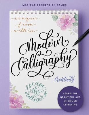 Modern calligraphy : learn the beautiful art of brush lettering  cover image cdn