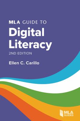 MLA Guide to Digital Literacy  cover image cdn