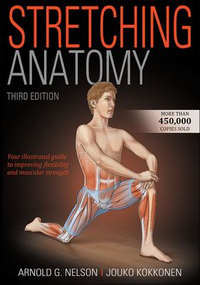 Stretching anatomy : [your illustrated guide to improving flexibility and muscular strength]  cover image cdn