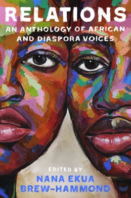 Relations : an anthology of African and diaspora voices  cover image cdn