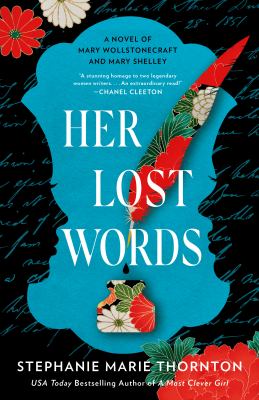 Her lost words : a novel of Mary Wollstonecraft and Mary Shelley  cover image cdn