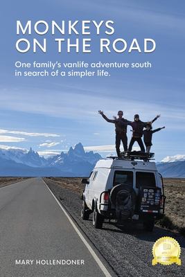 Monkeys on the road : one family's vanlife adventure south in search of a simpler life  cover image cdn