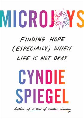 Microjoys : finding hope (especially) when life is not okay  cover image cdn