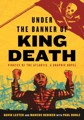 Under the banner of king death : pirates of the Atlantic : a graphic novel  cover image cdn