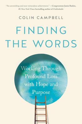 Finding the words : working through profound loss with hope and purpose  cover image cdn