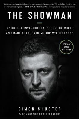 The showman : inside the invasion that shook the world and made a leader of Volodymyr Zelensky  cover image cdn